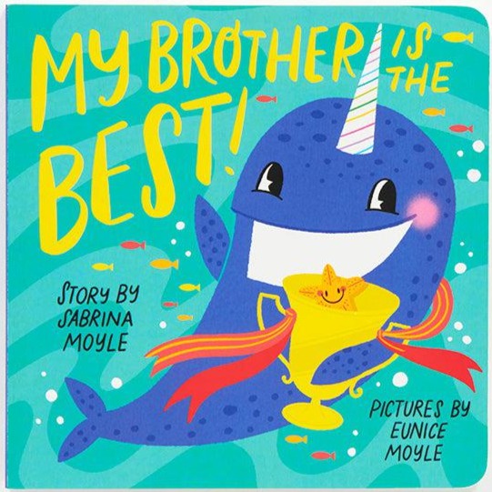 Abrams - My Brother is the Best - Board Book