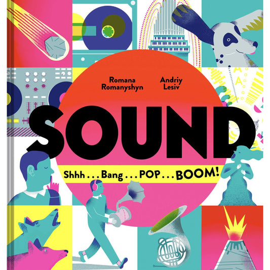 Chronicle - Sound - Shhh, Bang, Pop, Boom - Hardcover